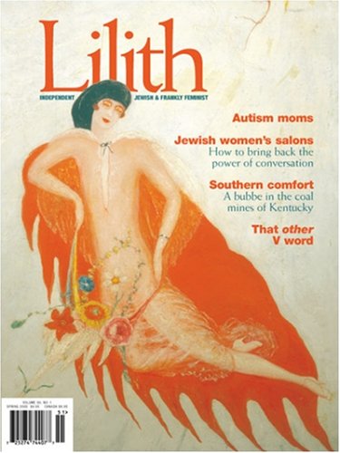 Lilith : the Independent Jewish Women’s Magazine