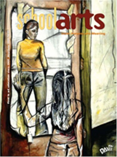 School Arts – the Art Education Magazine for K-12 Art Educat