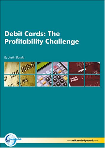Debit Cards the Profitability Challenge