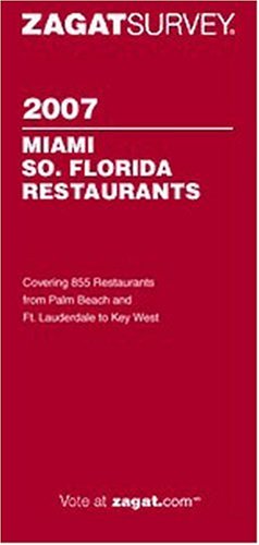 Zagat Miami So Florida Restaurant Survey