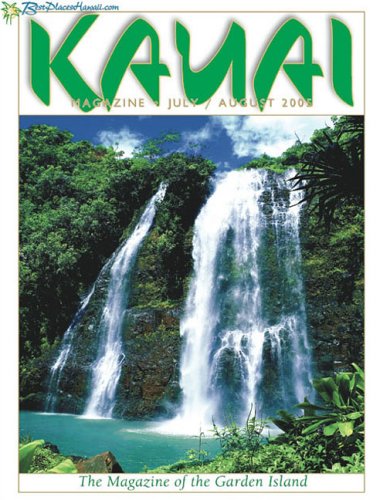 Kauai Magazine : the Magazine of the Garden Island