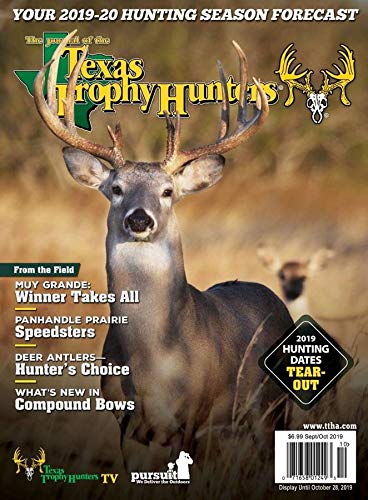 The Journal of the Texas Trophy Hunters